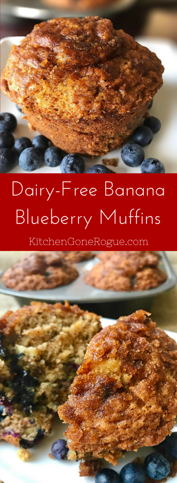 Dairy-Free Banana Nut Blueberry Muffins - Kitchen Gone Rogue